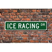 Ice Racing Ice Racing sign Ice Racing fan Ice Racing gift Ice Racing participant racing on ice Metal Sign SIZE: 4 x 16 Inches
