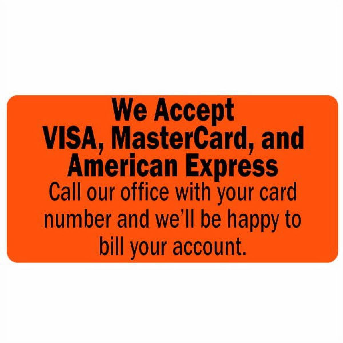 We Accept Visa MasterCard and American Express Labels