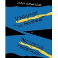 thumbnail image 1 of Langue et Féminin en Nietzsche et Heidegger, 1 of 1