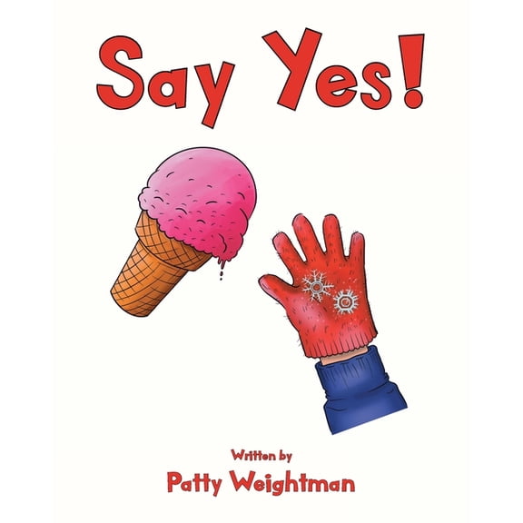 Say Yes! (Paperback)