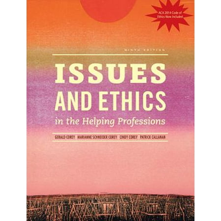 Issues And Ethics In The Helping Professions Updated With