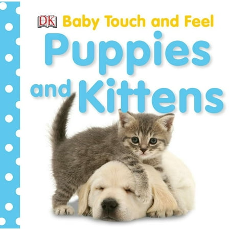 Puppies and Kittens (Board Book)