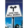 thumbnail image 2 of How Free Will Works (Hardcover), 2 of 2