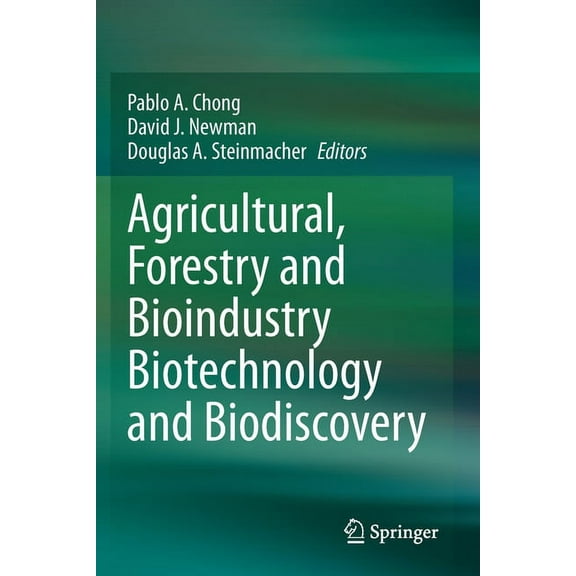 Agricultural, Forestry and Bioindustry Biotechnology and Biodiscovery, (Paperback)