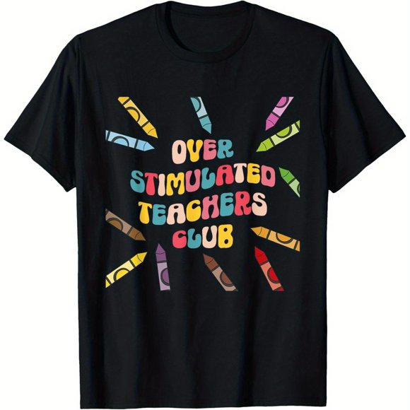 Groovy Overstimulated Teachers Club Funny Trendy Teacher T-Shirt, Small, Loose style new unisex short-sleeved T-shirt, casual and comfortable, 100% cotton, S-XXXL