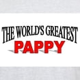 thumbnail image 3 of CafePress - The World's Greatest Pappy Light T Shirt - Light T-Shirt - CP, 3 of 4