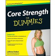 Core Strength for Dummies (Paperback) by LaReine Chabut