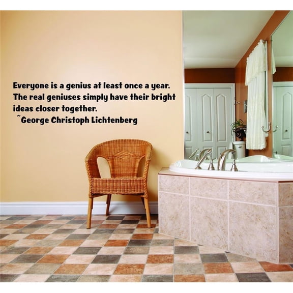 Living Room Art Everyone Is A Genius At Least Once A Year. The Real Geniuses Simply Have Their Bright Ideas Closer Together. 12x30