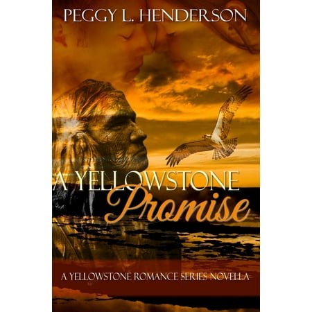 A Yellowstone Promise - eBook