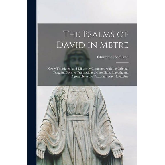 The Psalms of David in Metre (Paperback)