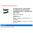 thumbnail image 2 of Air Intake Hose Set - Left and Right - From Shroud to Air Filter Housing - Compatible with 2012 - 2018 Mercedes-Benz CLS550 2013 2014 2015 2016 2017, 2 of 2