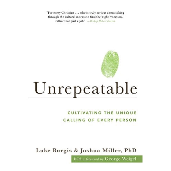 Pre-Owned Unrepeatable: Cultivating the Unique Calling of Every Person (Hardcover) 1947792679 9781947792678