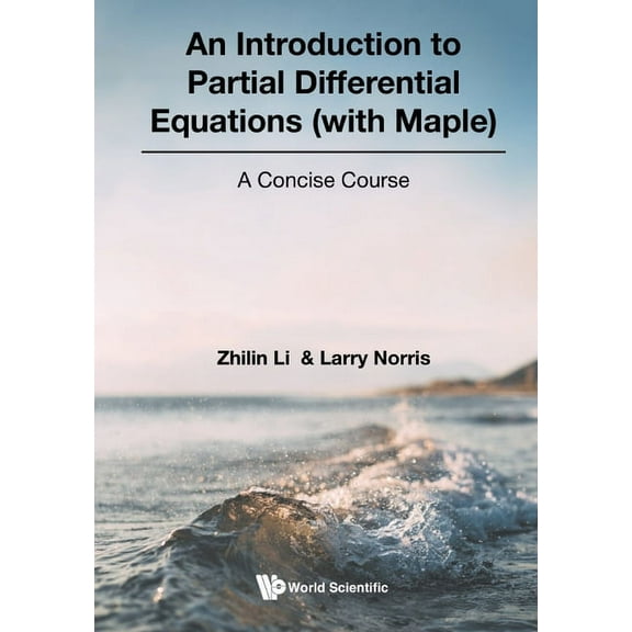 Introduction to Partial Differential Equations (with Maple), (Hardcover)