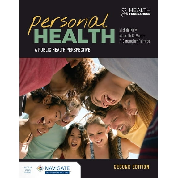 Personal Health: A Public Health Perspective: A Public Health Perspective, (Paperback)