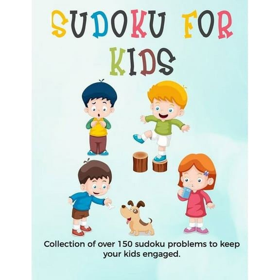 Sudoku for Kids: A collection of sudoku puzzles for kids to learn how to play from beginners to advanced level - sudoku , (Paperback)