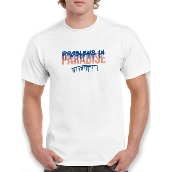 Problems In Paradise T-Shirt Men -Smartprints Designs, Male Small