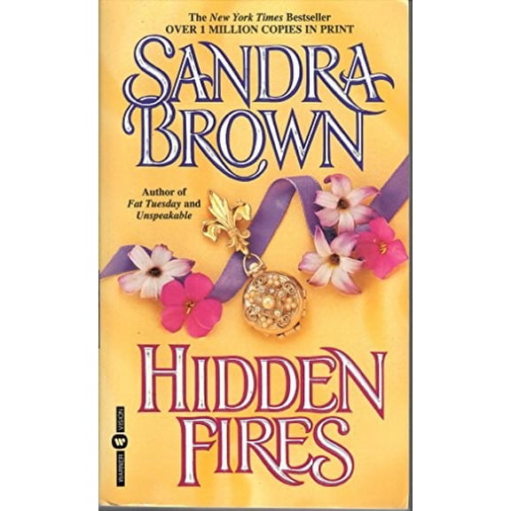 Pre-Owned Hidden Fires (Mass Market Paperback) 0446364150 9780446364157
