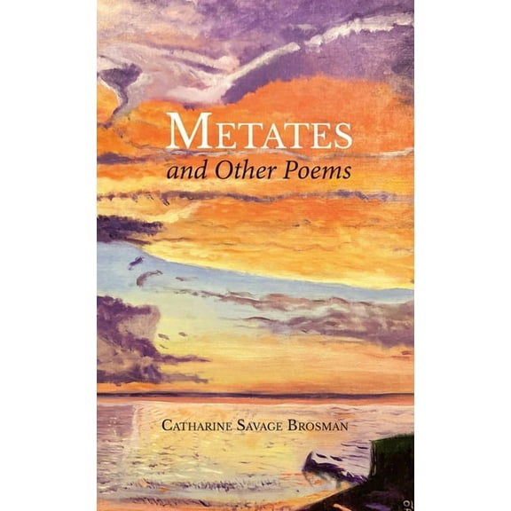 Metates and Other Poems, (Paperback)