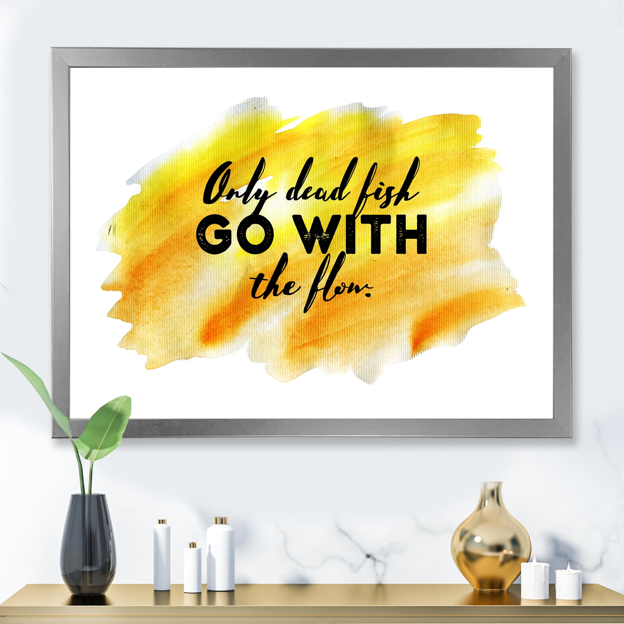 Designart 'Only Dead Fish Go With The Flow On Yellow Strokes' Modern Framed Art Print