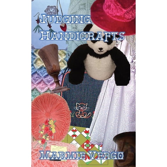 Judging Handicrafts, (Paperback)