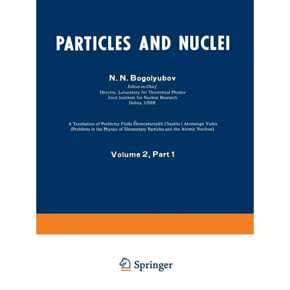 Particles and Nuclei: Volume 2, Part 1, (Paperback)