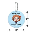 thumbnail image 6 of Don't Be Scared I'm Trying to Flirt Kawaii Chibi Heart Round Luggage ID Tag Card Suitcase Carry-On, 6 of 7