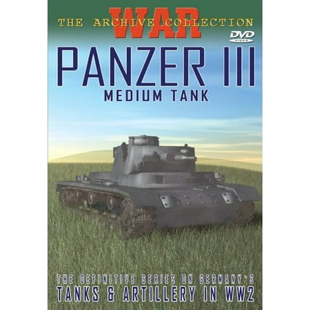 - Panzer III: Medium Tank (DVD)
