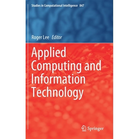 Pre-Owned Studies in Computational Intelligence: Applied Computing and Information Technology (Hardcover)