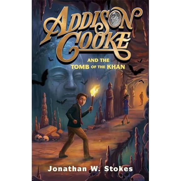 Pre-Owned Addison Cooke and the Tomb of the Khan (Hardcover) 0399173781 9780399173783