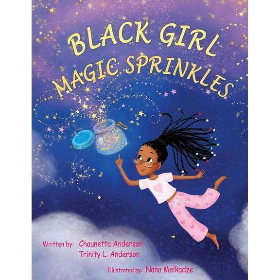 Black Girl Magic Sprinkles, (Paperback)