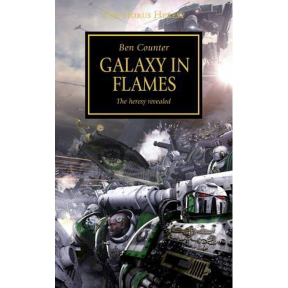 Pre-Owned Galaxy in Flames (Horus Heresy) (Unknown) 1844163938 9781844163939
