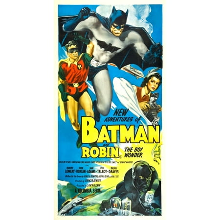 New Adventures Of Batman And Robin - The Boy Wonder Us Poster From Left Johnny Duncan Robert Lowery Jane Adams 1949 Movie Poster