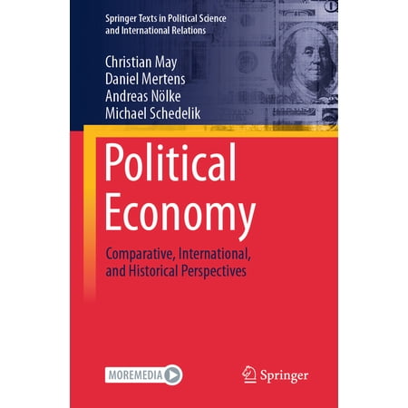 Springer Texts in Political Science and Political Economy: Comparative International and Historical Perspectives (Paperback)
