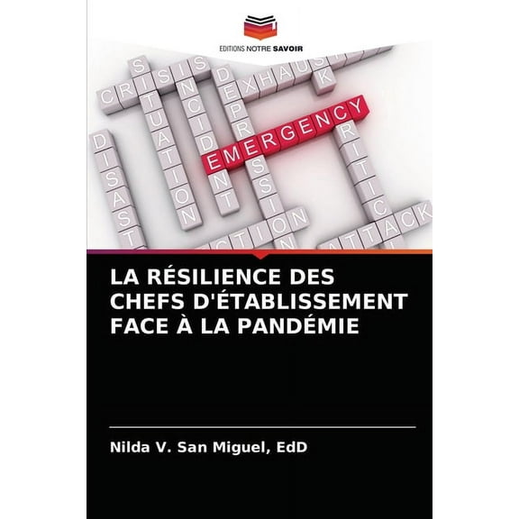 La Résilience Des Chefs d'Ãtablissement Face à La Pandémie, (Paperback)