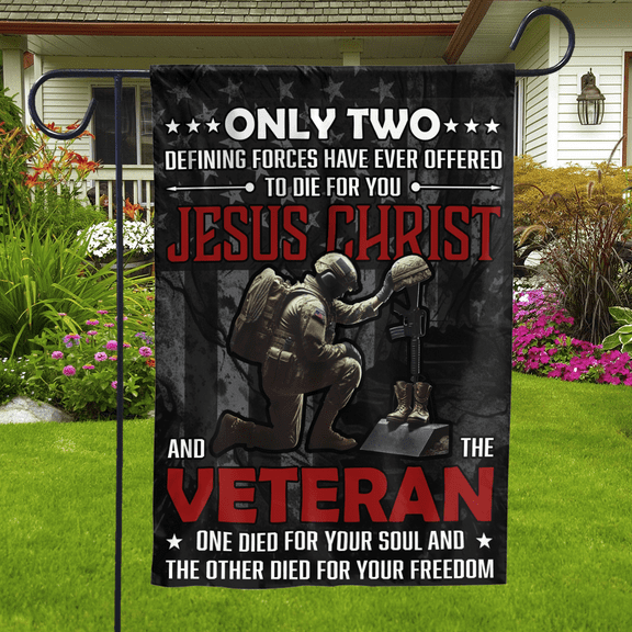 Lotusprinthandmade Jesus Christ and Veteran Only Two Defining Forces 100% Polyester Garden Flag 12x18 inches
