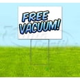thumbnail image 1 of Free Vacuum (18" x 24") Yard Sign, Includes Metal Step Stake, 1 of 6
