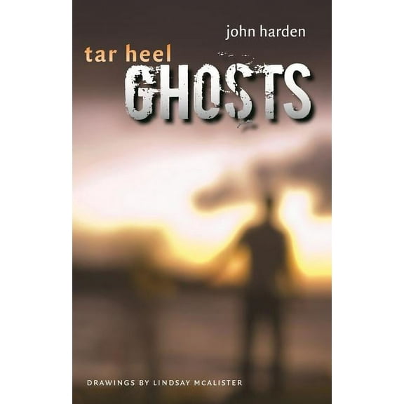 Tar Heel Ghosts, (Paperback)