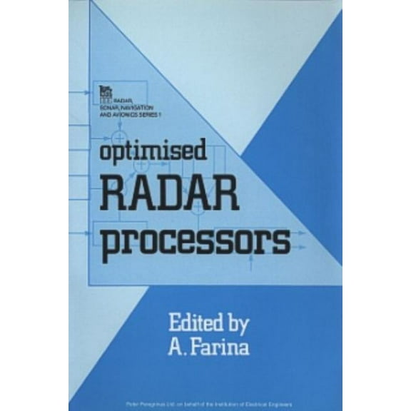 Radar, Sonar and Navigation Optimised Radar Processors, (Paperback)