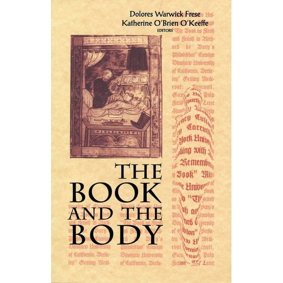 Yusko Ward-Phillips Lectures in English Book and the Body, (Hardcover)