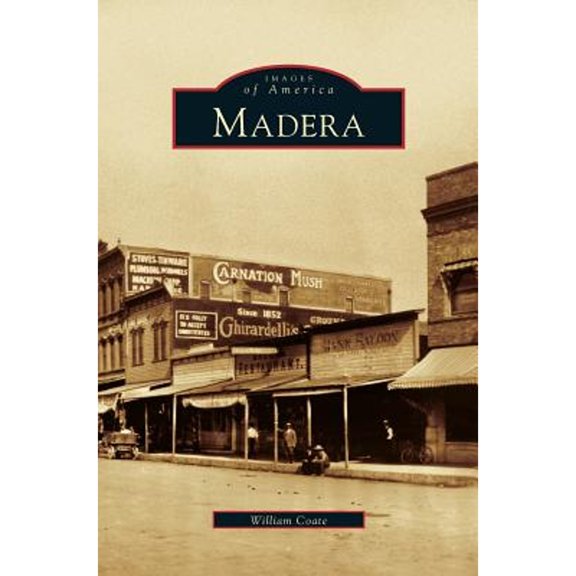 Madera, California (Hardcover)