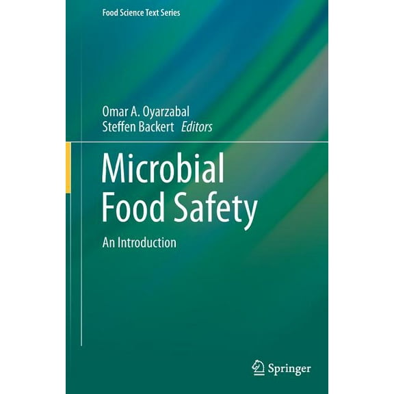 Food Science Text Microbial Food Safety: An Introduction, (Paperback)