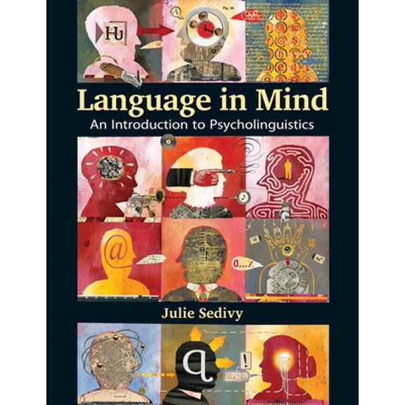 Pre-Owned Language in Mind: An Introduction to Psycholinguistics (Hardcover) 0878935983 9780878935987