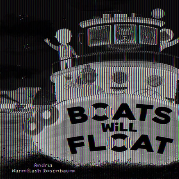 Pre-Owned Boats Will Float (Hardcover) 1534110410 9781534110410