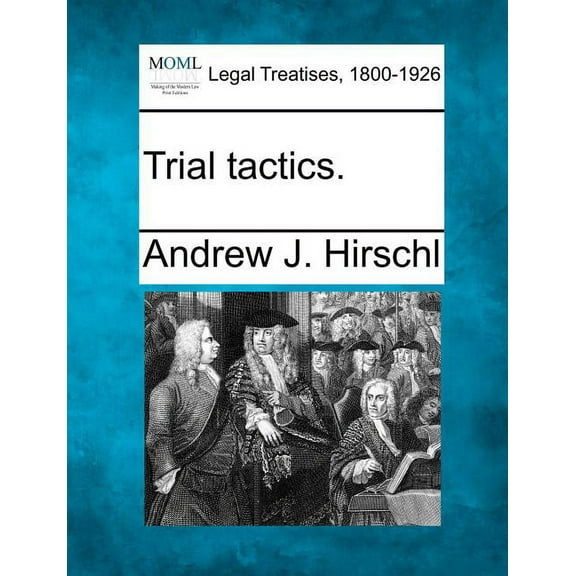Trial Tactics. (Paperback)