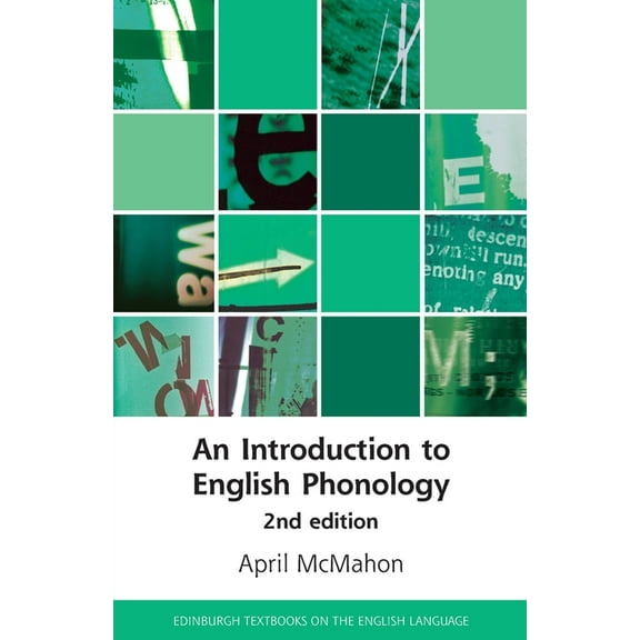 Edinburgh Textbooks on the English Language: An Introduction to English Phonology 2nd Edition (Paperback)