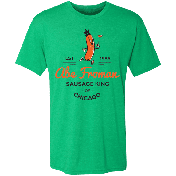 Abe Froman Sausage King Tri-Blend Tee
