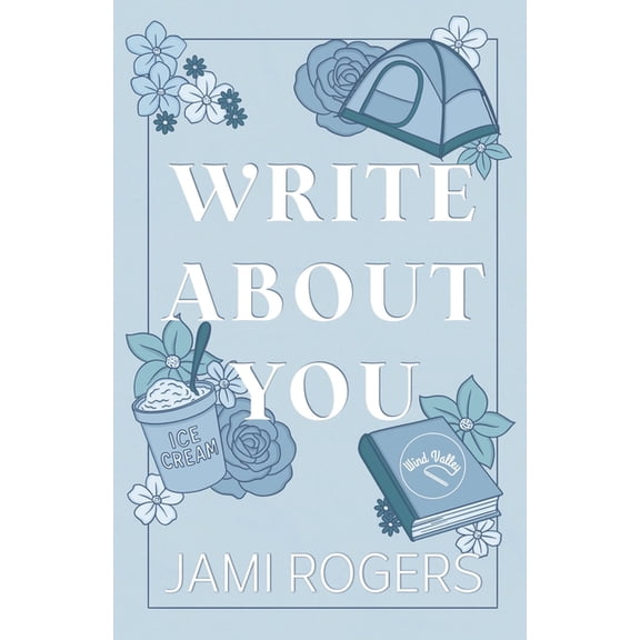 Wind Valley Write About You: A Fake Dating Romance, Book 2, (Paperback)