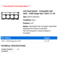 thumbnail image 2 of Left Head Gasket - Compatible with 2003 - 2008 Dodge Ram 1500 5.7L V8 2004 2005 2006 2007, 2 of 2