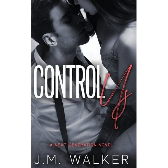 Control Us (Next Generation, #1) (Hardcover)