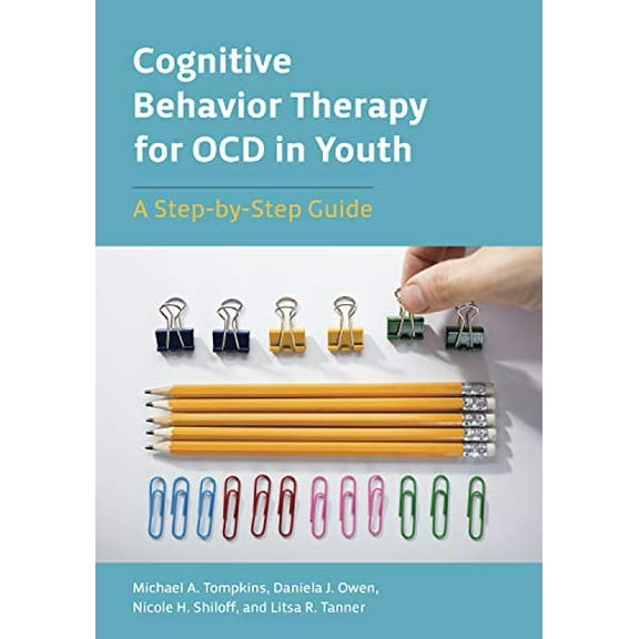 Pre-Owned Cognitive Behavior Therapy for OCD in Youth: A Step-by-Step Guide Paperback